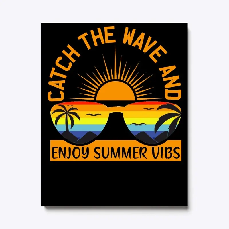 Catch The Wave And Enjoy Summer Vibes